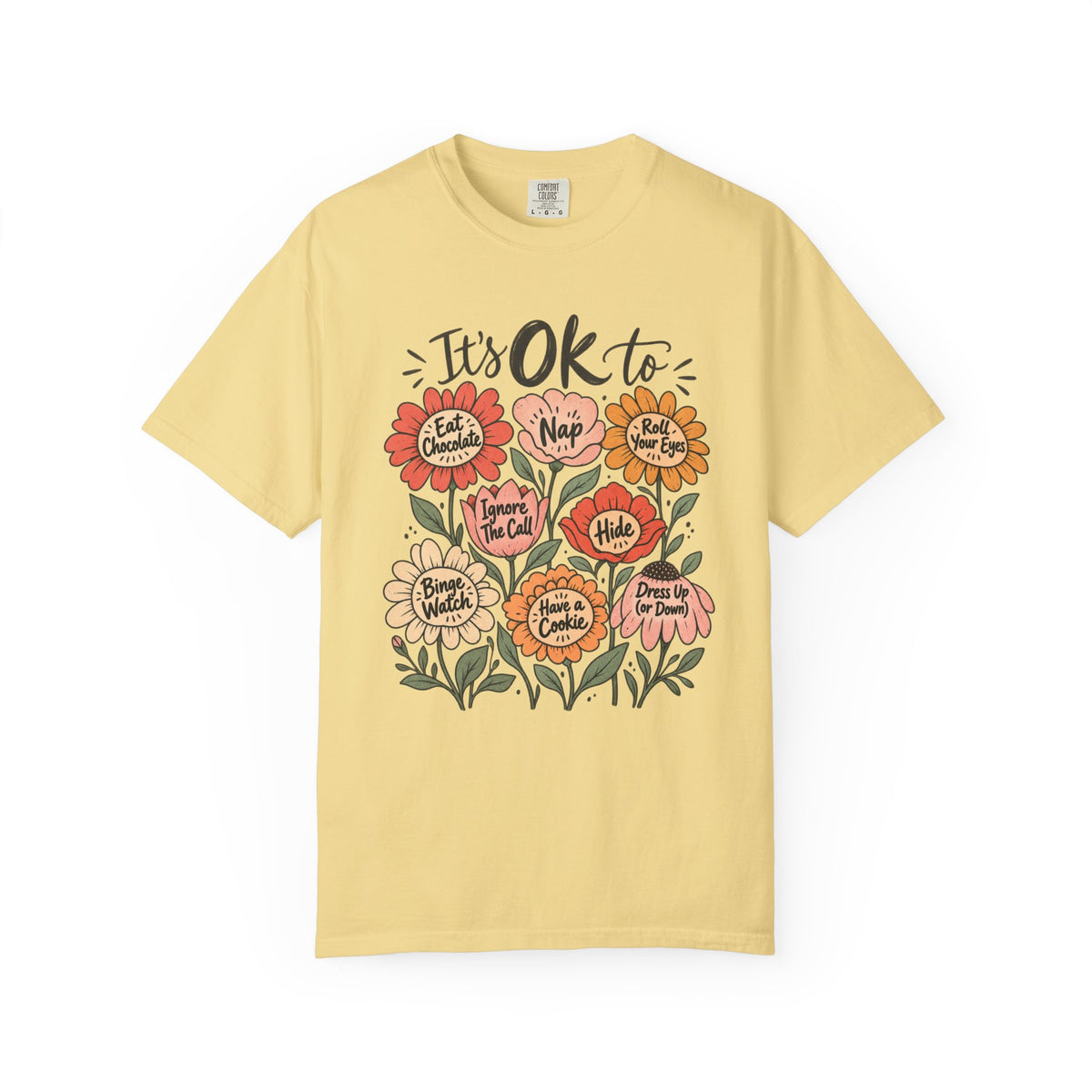 It's OK to T-Shirt