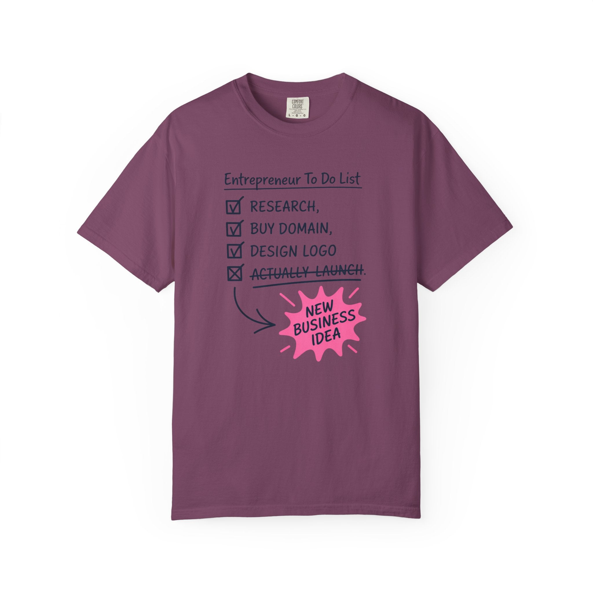 Entrepreneur to do list T-Shirt