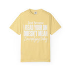 Just Because T-Shirt