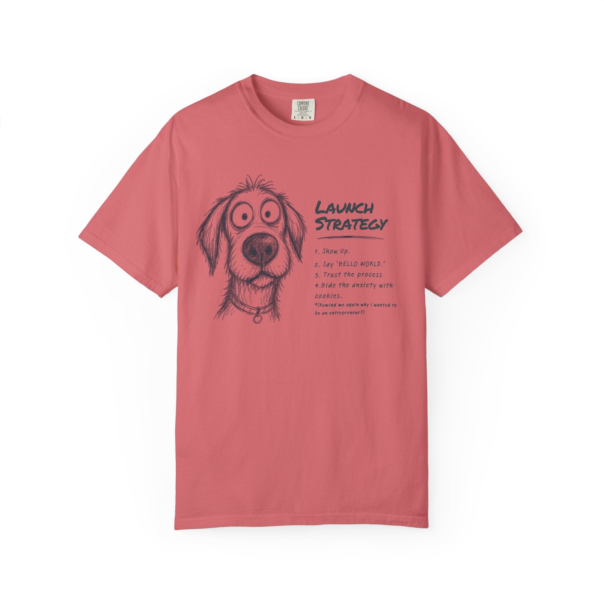 Launch Strategy T-Shirt