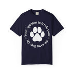 Your Opinion is Irrelevant T-shirt