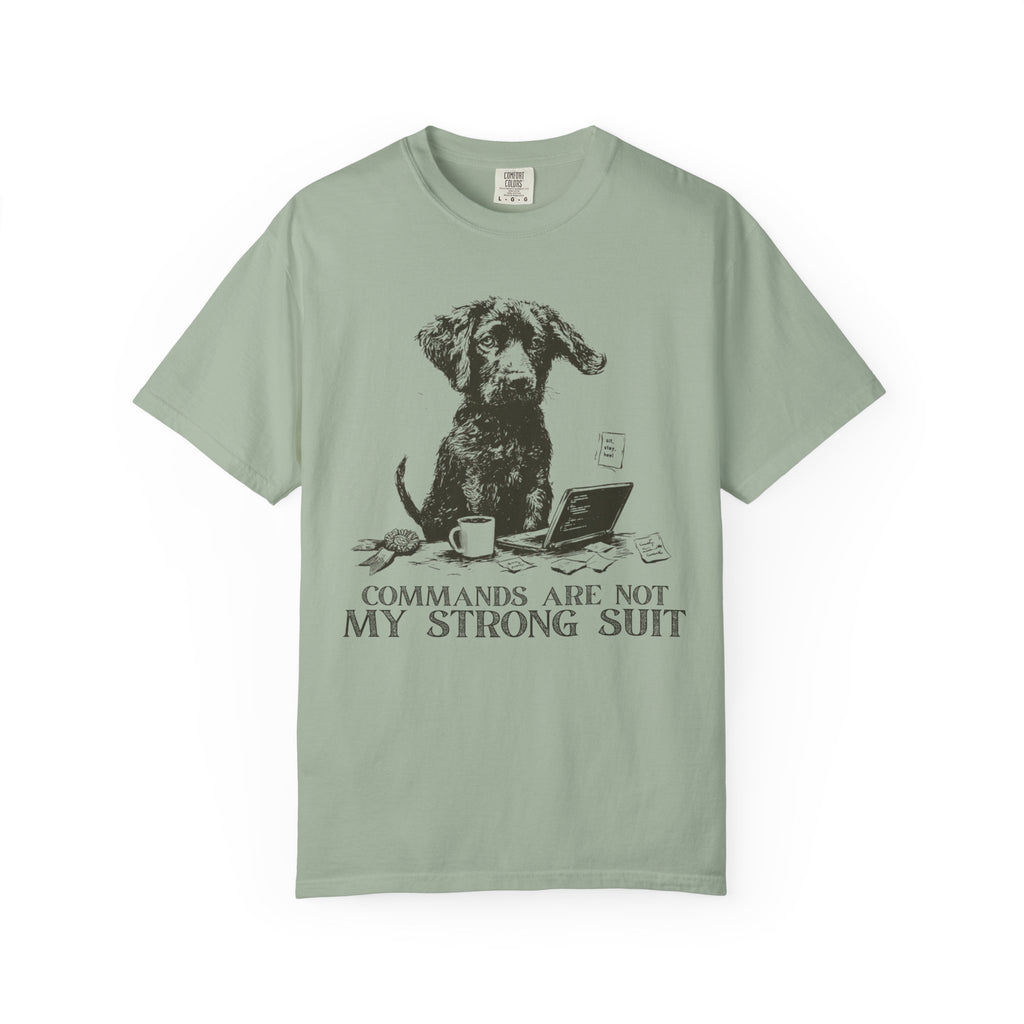 Not my strong suit T-Shirt