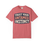 Untamed Instinct T-Shirt