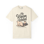 The Vision is Valid T-Shirt