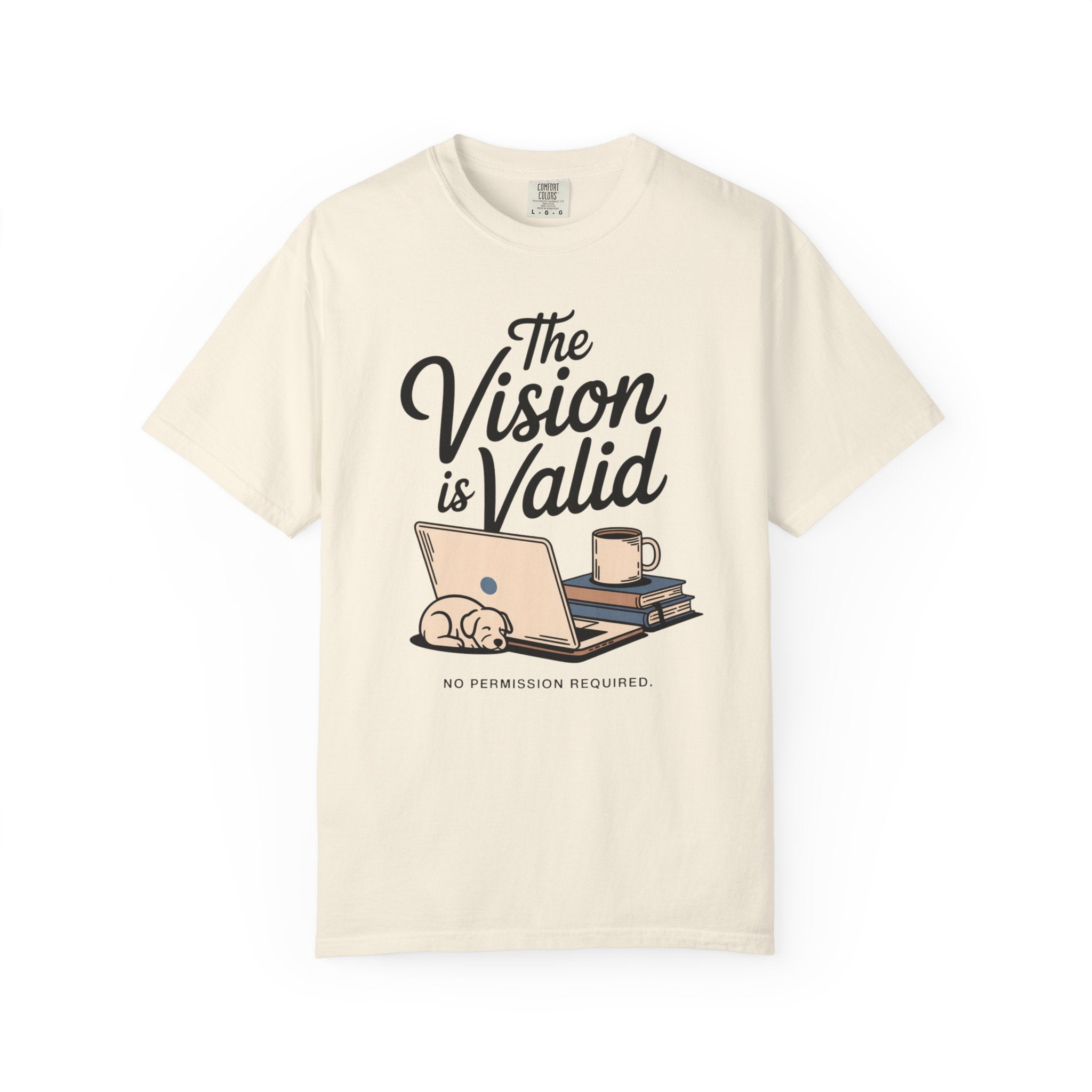 The Vision is Valid T-Shirt