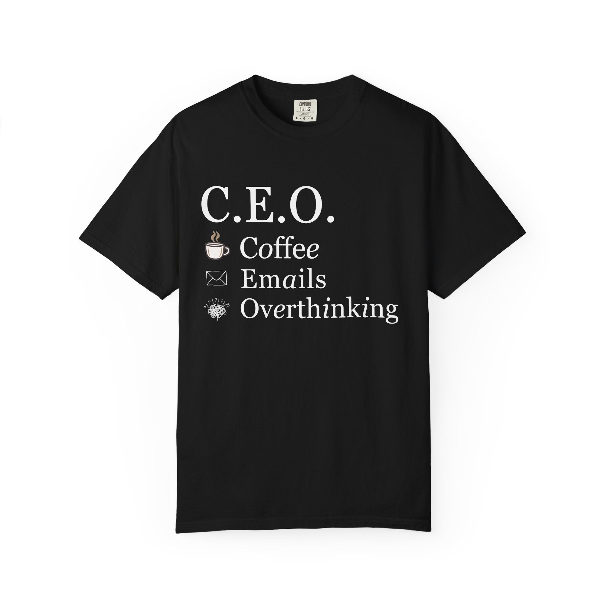 Overthinking CEO T-shirt