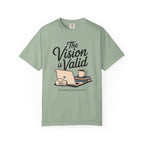 The Vision is Valid T-Shirt