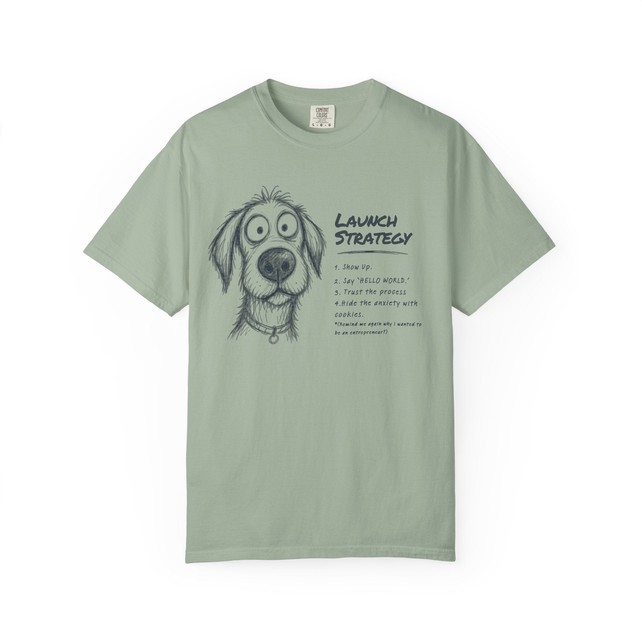 Launch Strategy T-Shirt