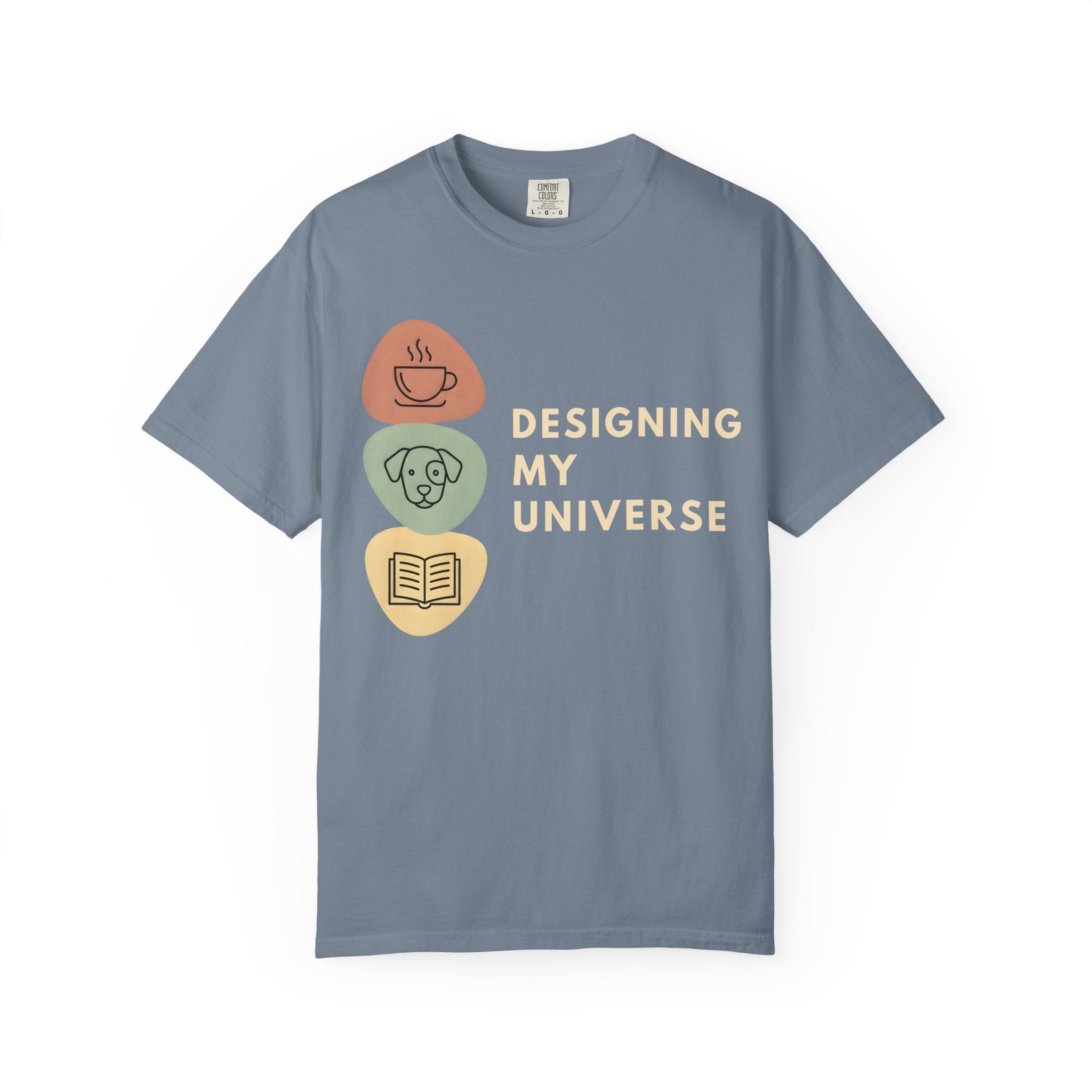 Designing My Universe T-shirt