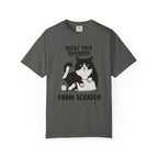 Built From Scratch T-Shirt