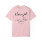 Dream Job T-Shirt