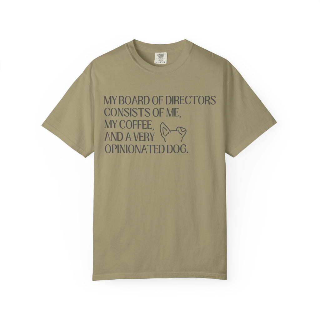 My Board of Directors  - T-Shirt