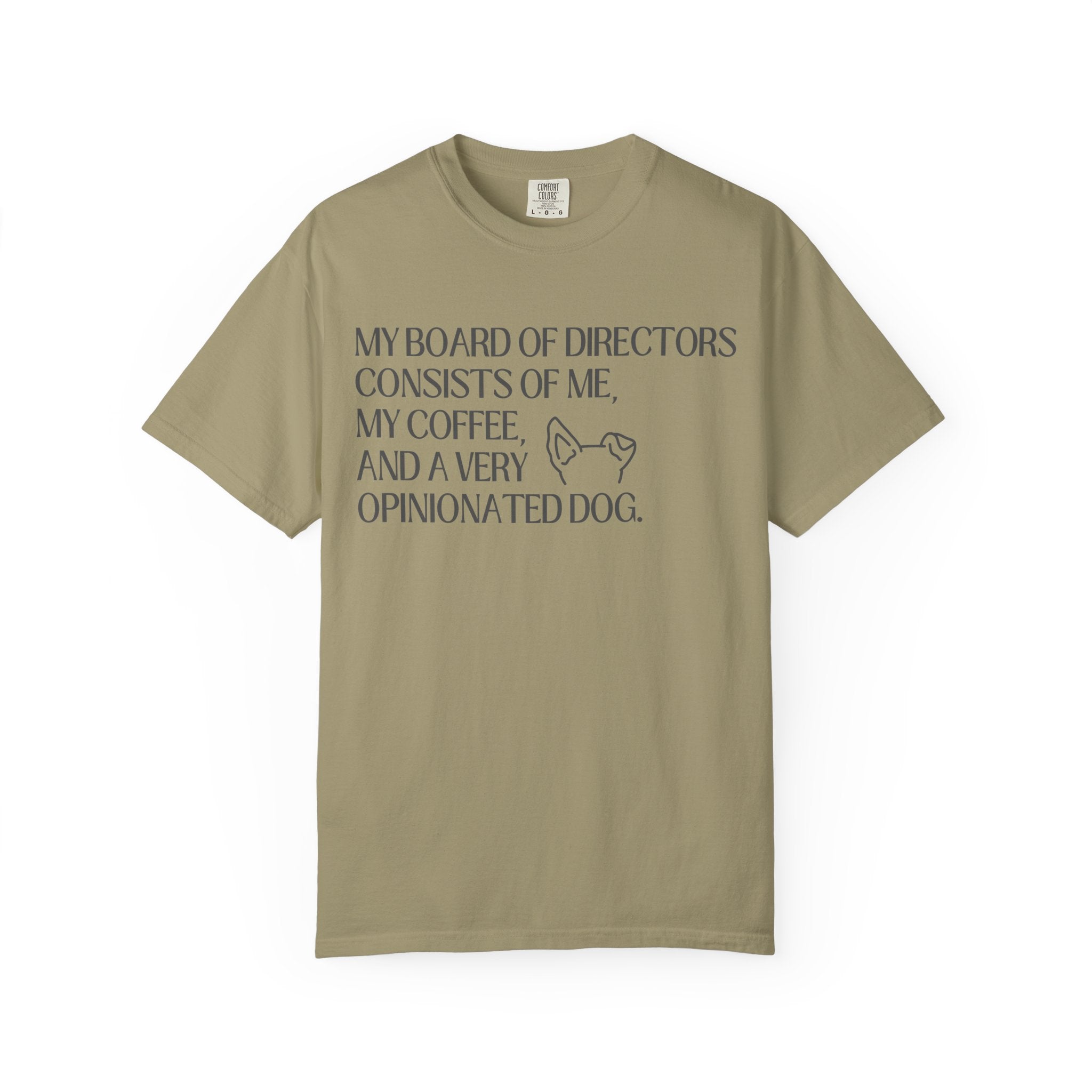 My Board of Directors  - T-Shirt