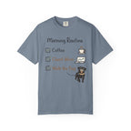 Morning Routine T-Shirt