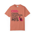 CEO & Over attached Pets T-Shirt