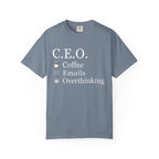 Overthinking CEO T-shirt