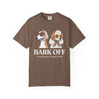 Bark Off T-Shirt