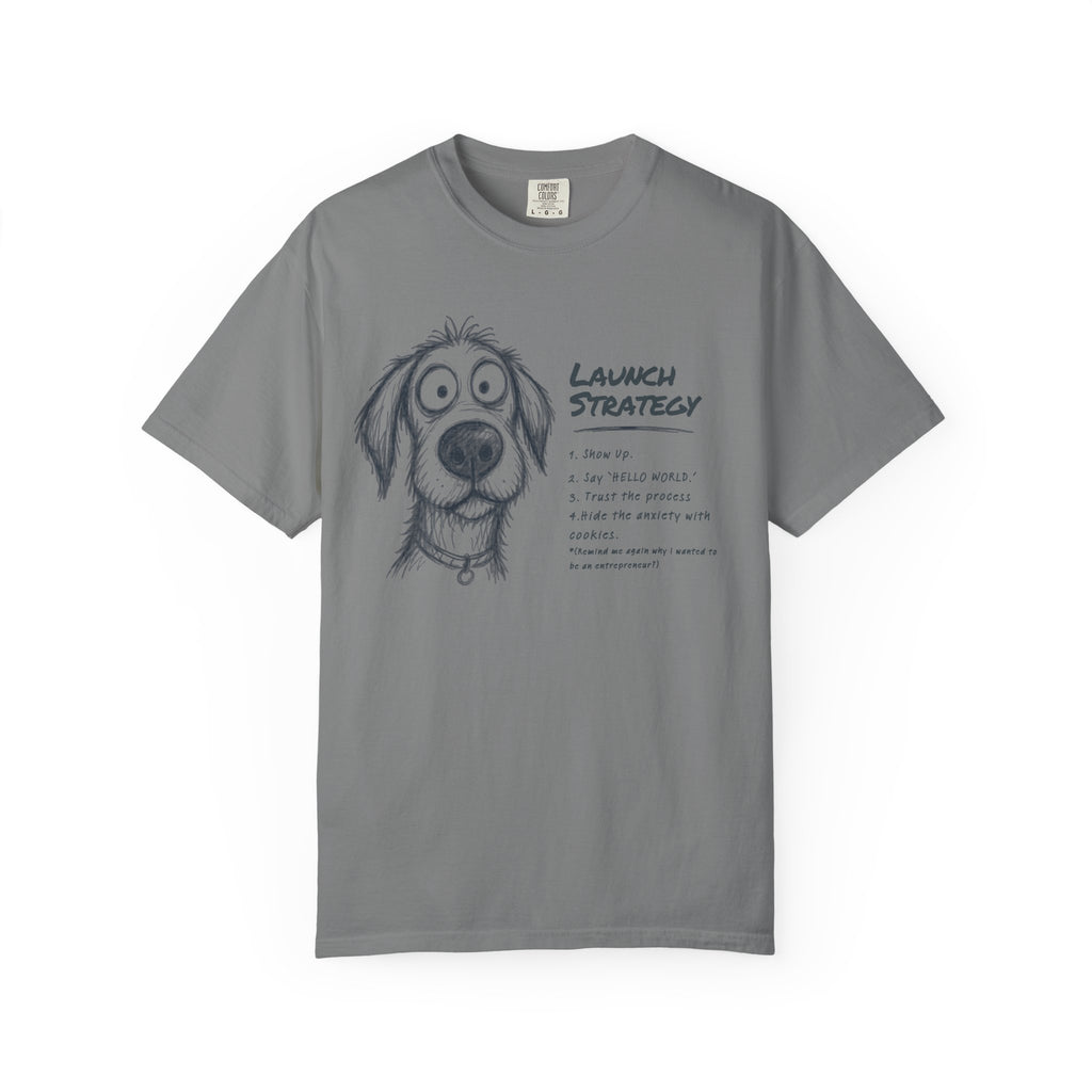 Launch Strategy T-Shirt