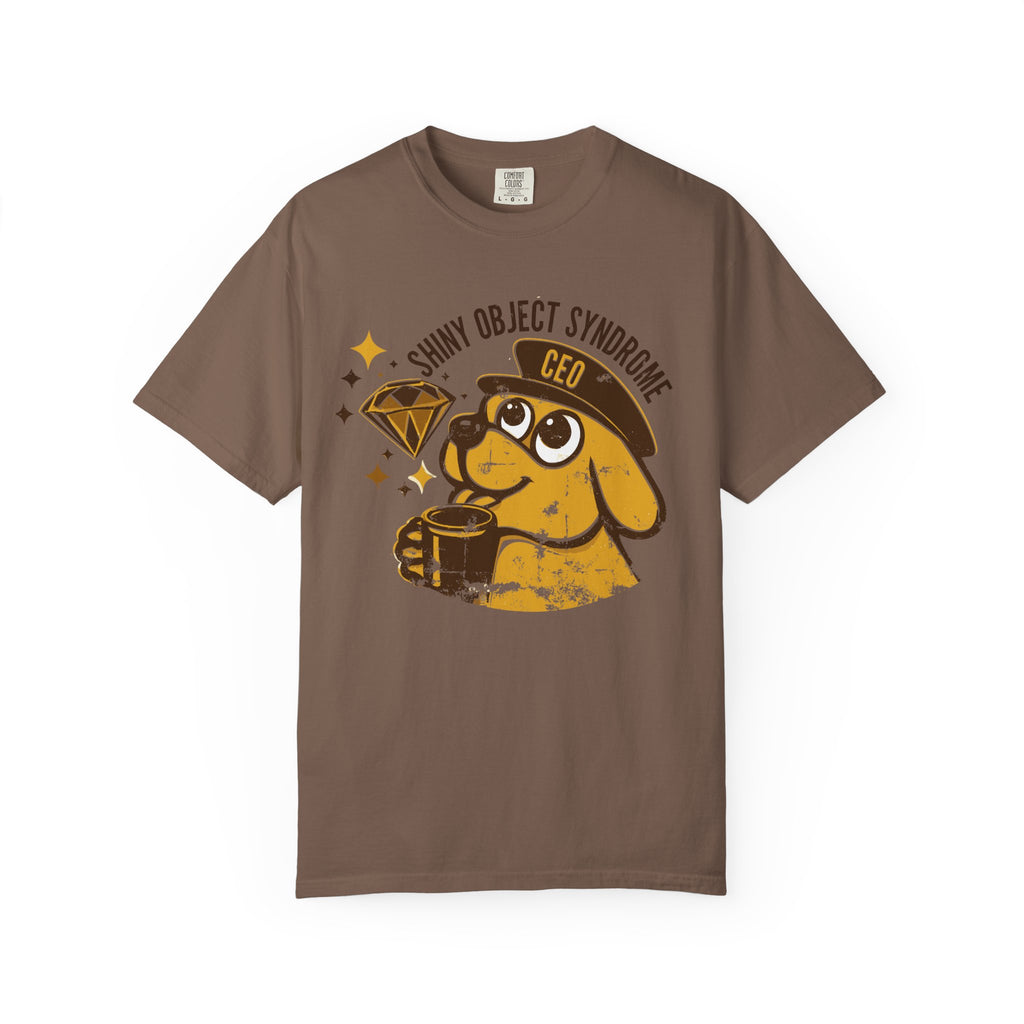Shiny Object Syndrome T-Shirt