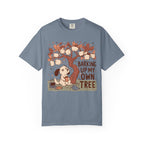 Barking Up My Own Tree T-Shirt