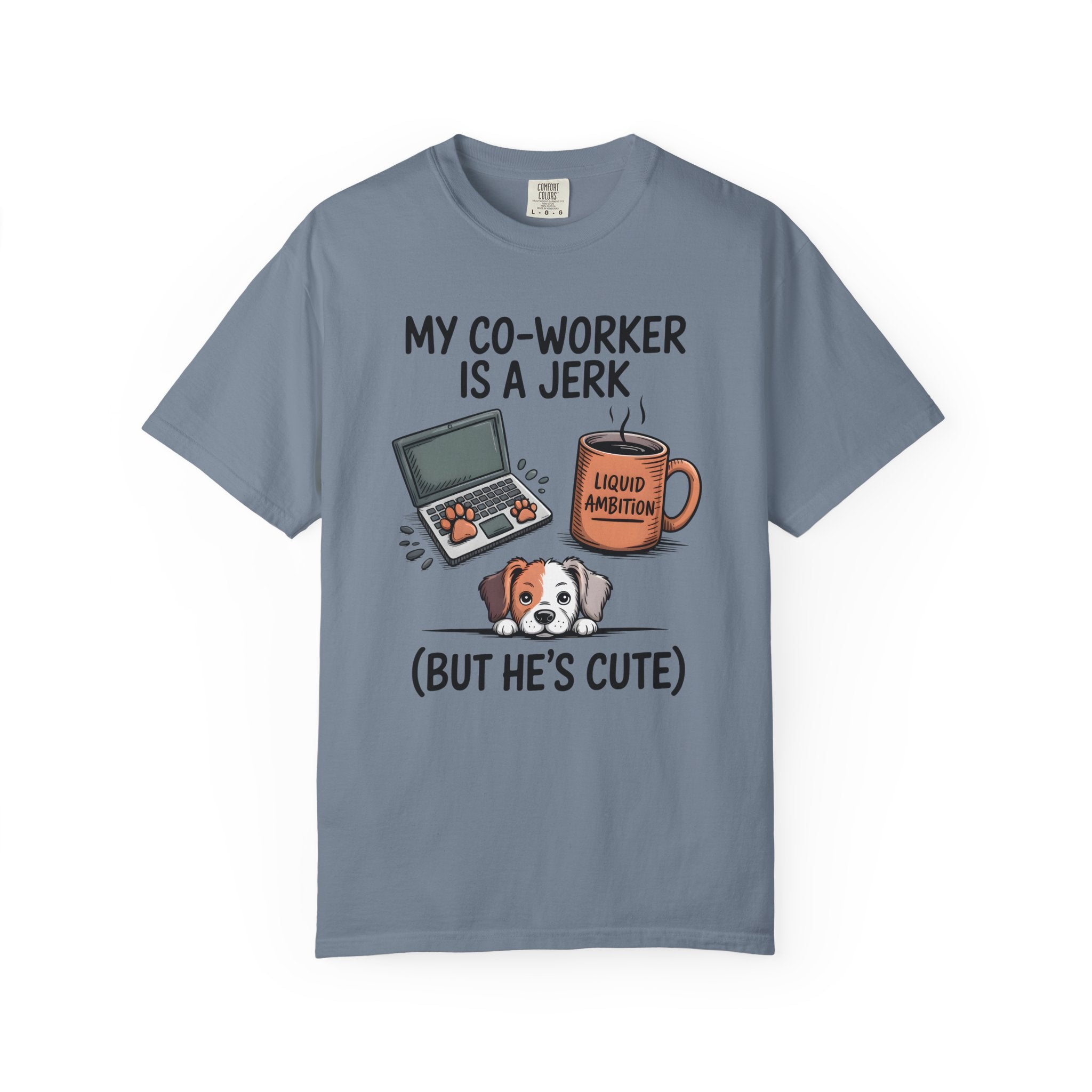 Co-Worker is A Jerk T-shirt