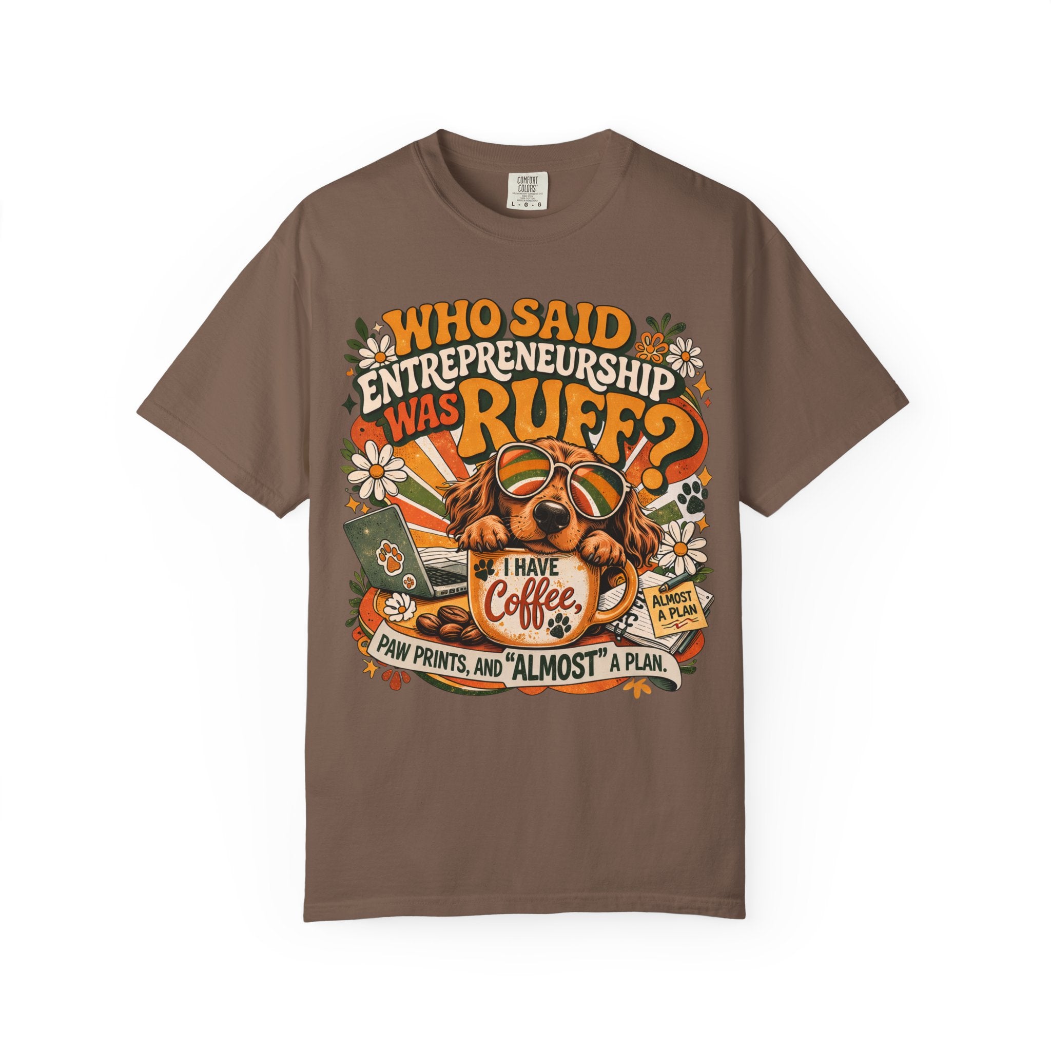 Entrepreneurship is Ruff T-Shirt