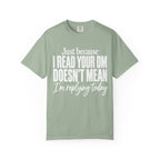 Just Because T-Shirt