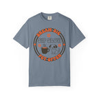 Dream big-sip slow T-shirt