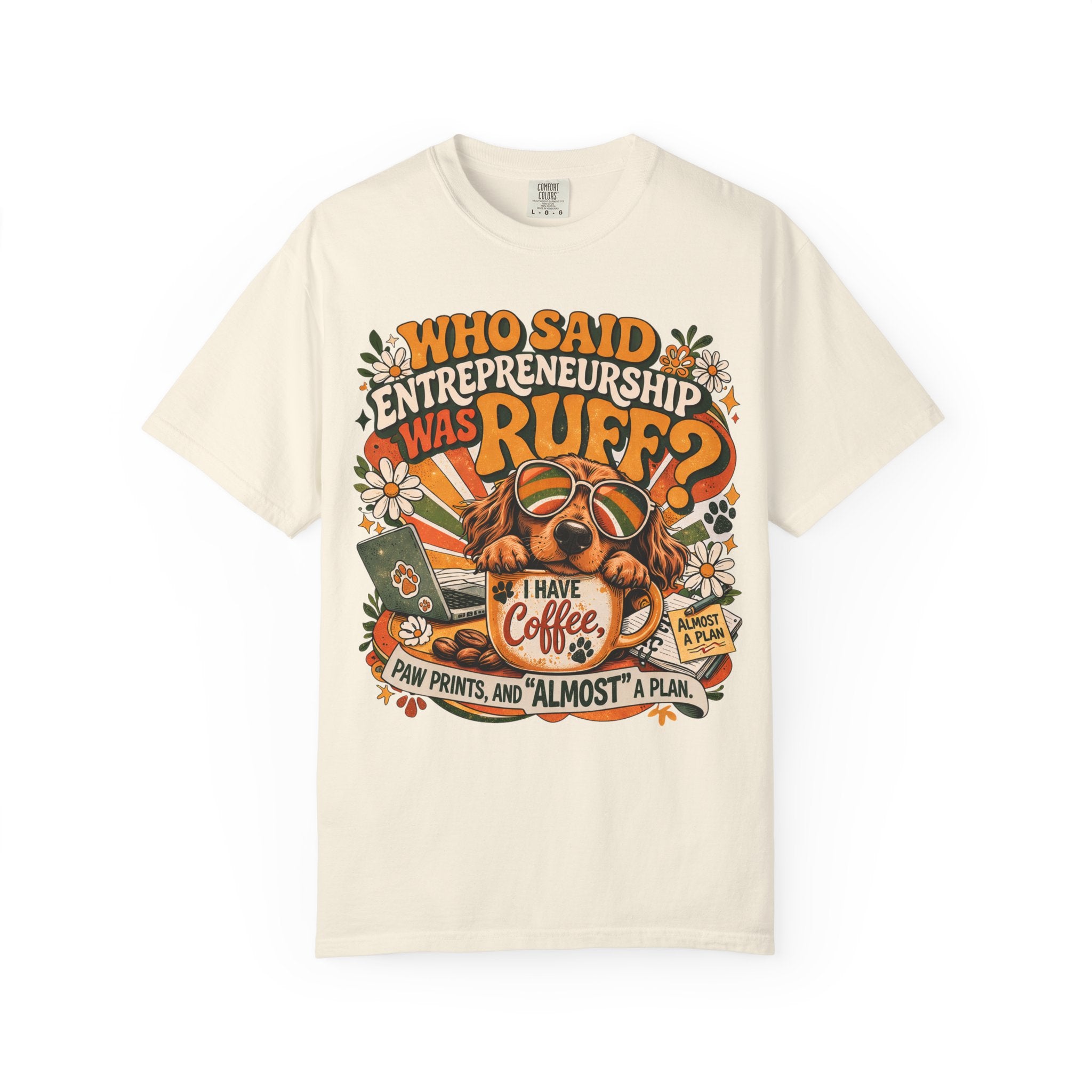 Entrepreneurship is Ruff T-Shirt