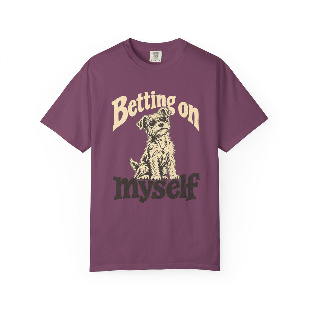 Betting On Myself  T-Shirt