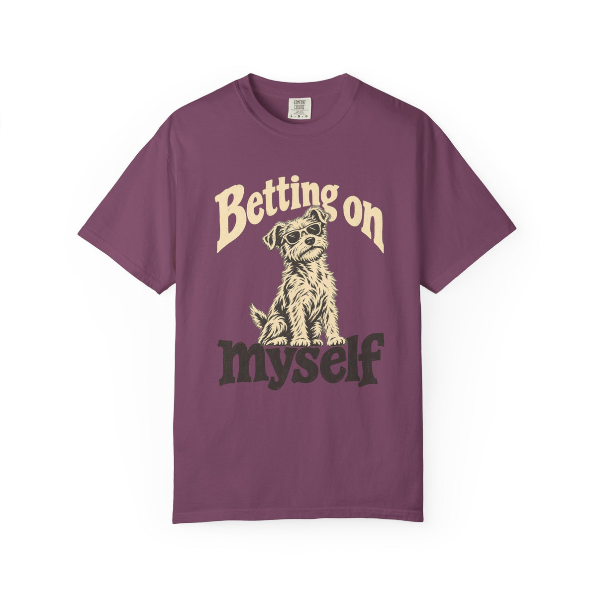 Betting On Myself  T-Shirt