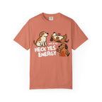 Heck yes energy T-Shirt