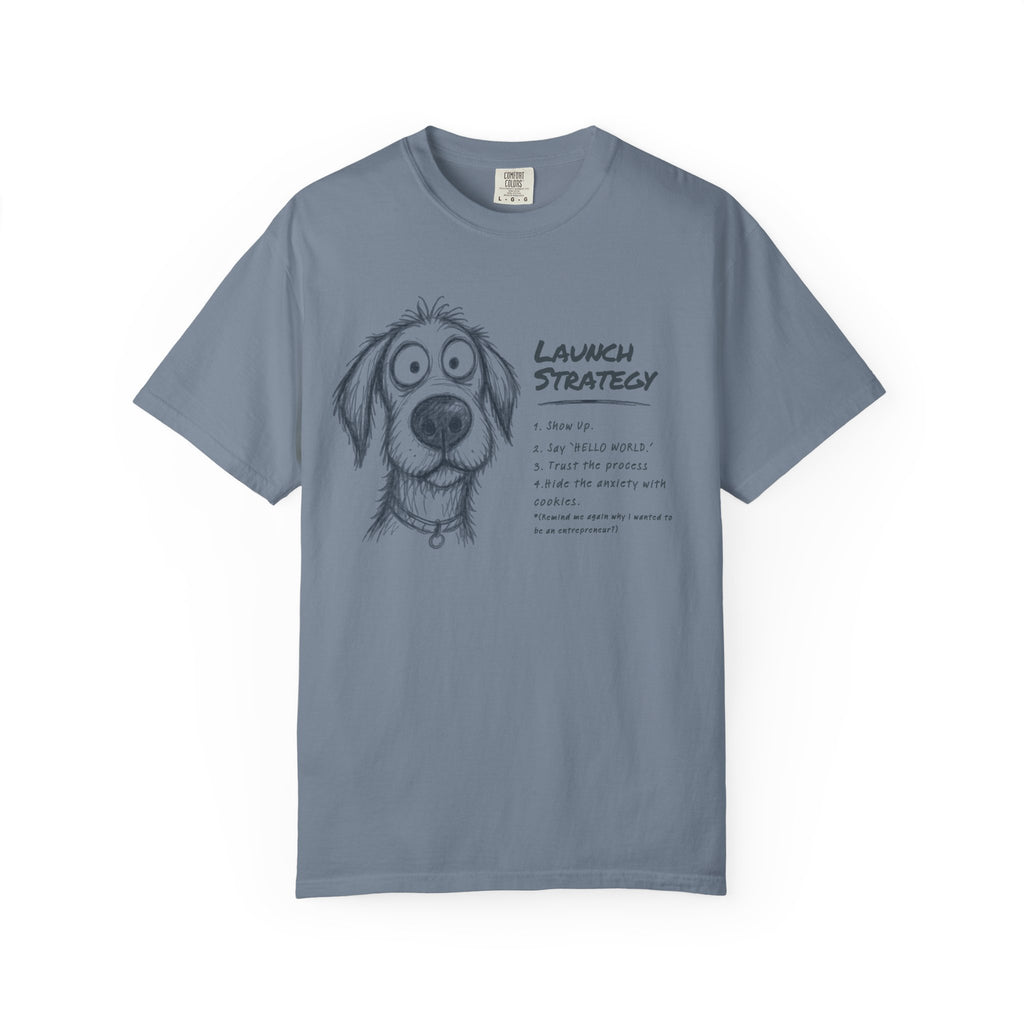 Launch Strategy T-Shirt