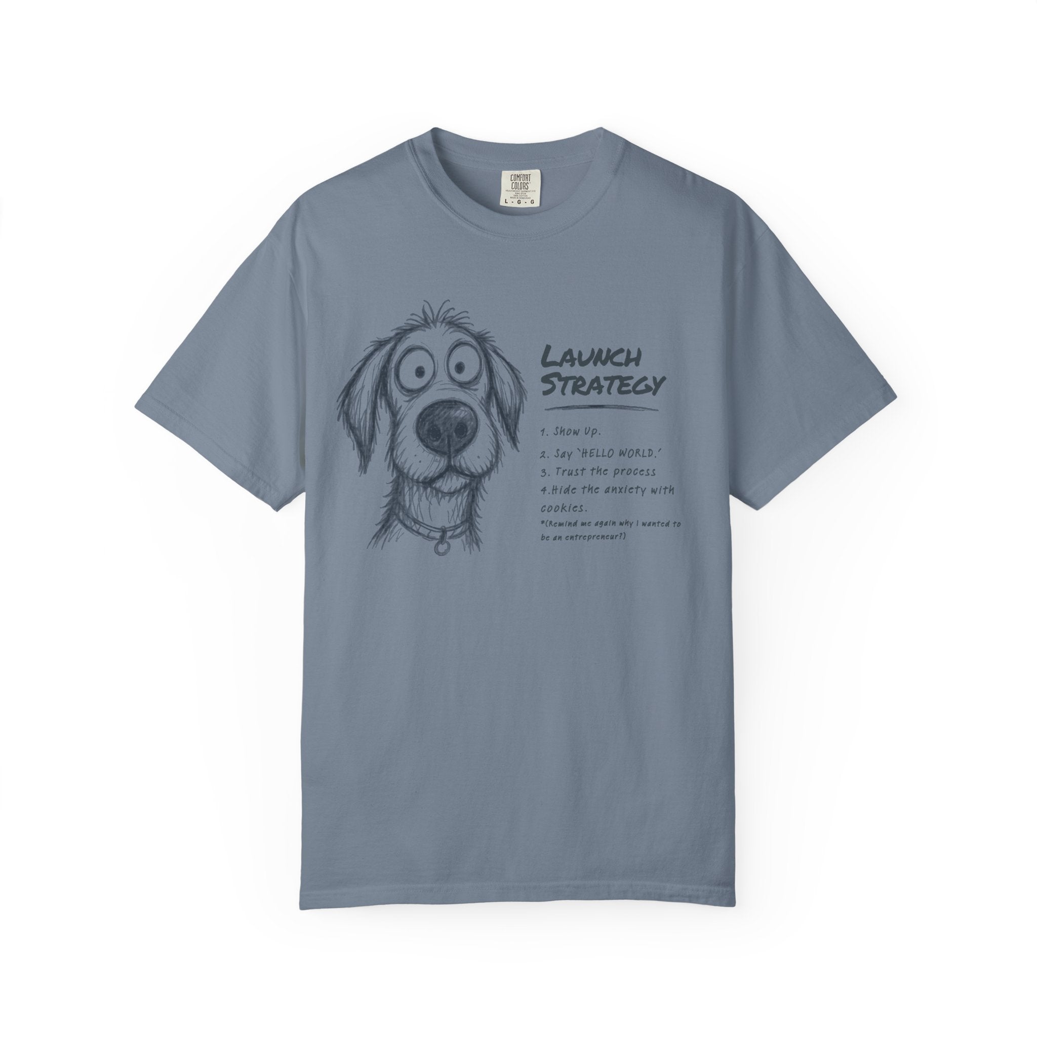 Launch Strategy T-Shirt