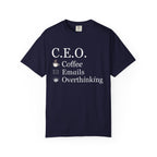 Overthinking CEO T-shirt
