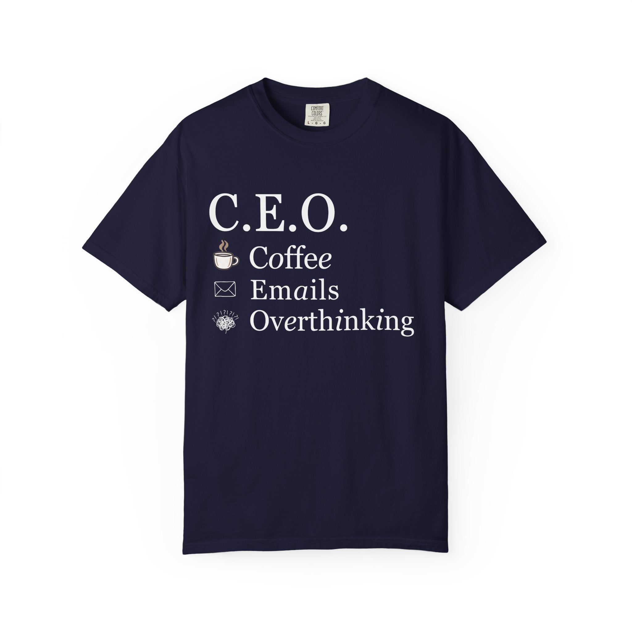 Overthinking CEO T-shirt