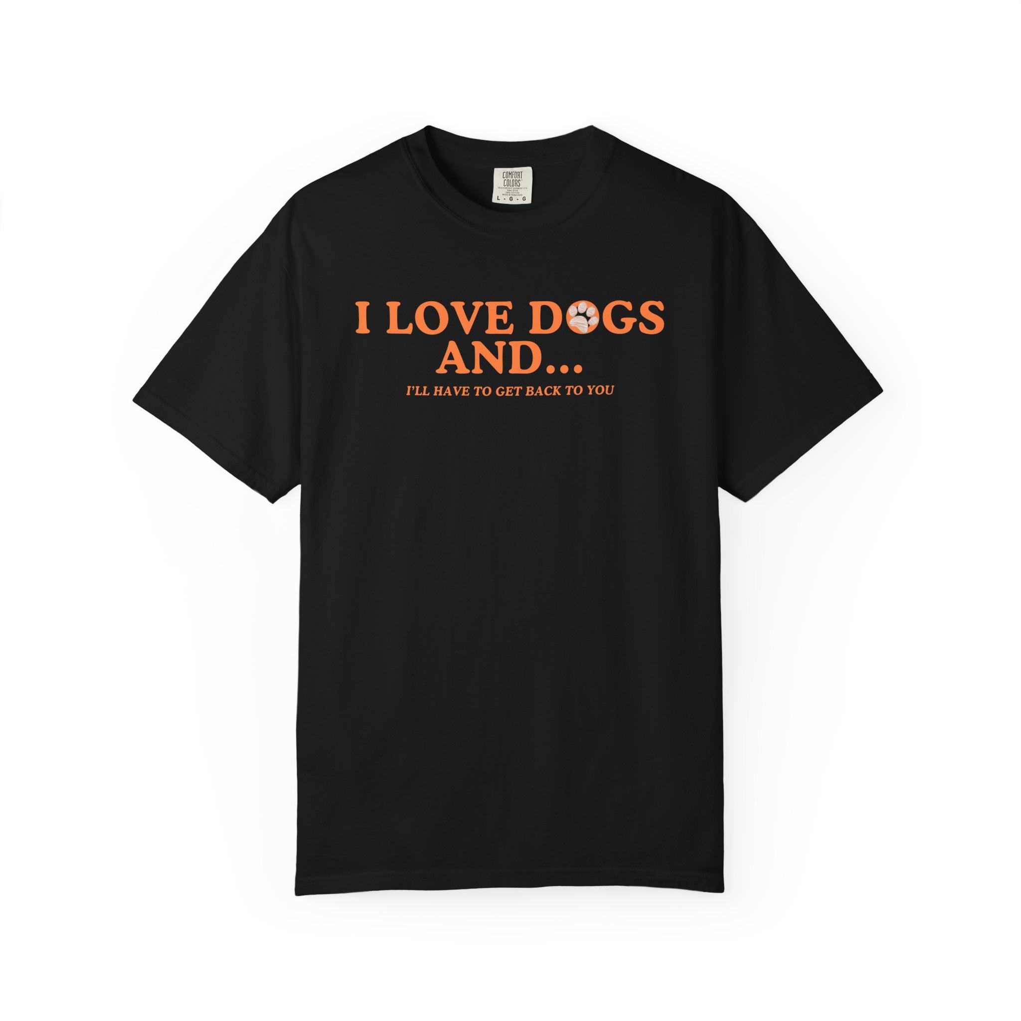 I love dogs and...T-Shirt